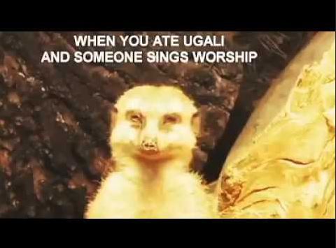 Ugali and worship