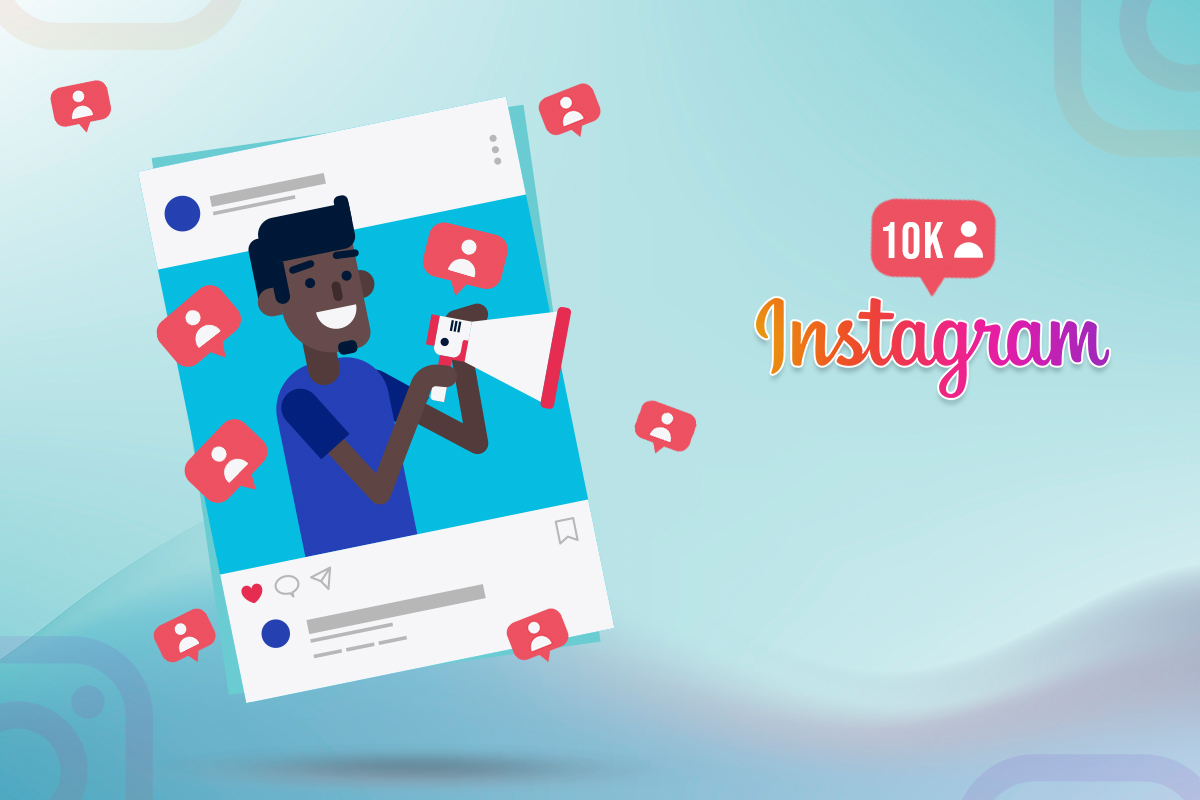 How to Get 10k Followers On Instagram?